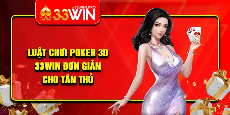 Poker 3D 33win