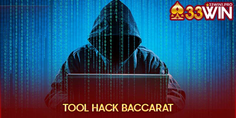 Tool Hack Baccarat - Chi Tiết Từ A-Z